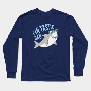 Funny Fin-tastic Dad Shark With Shades Long Sleeve T-Shirt